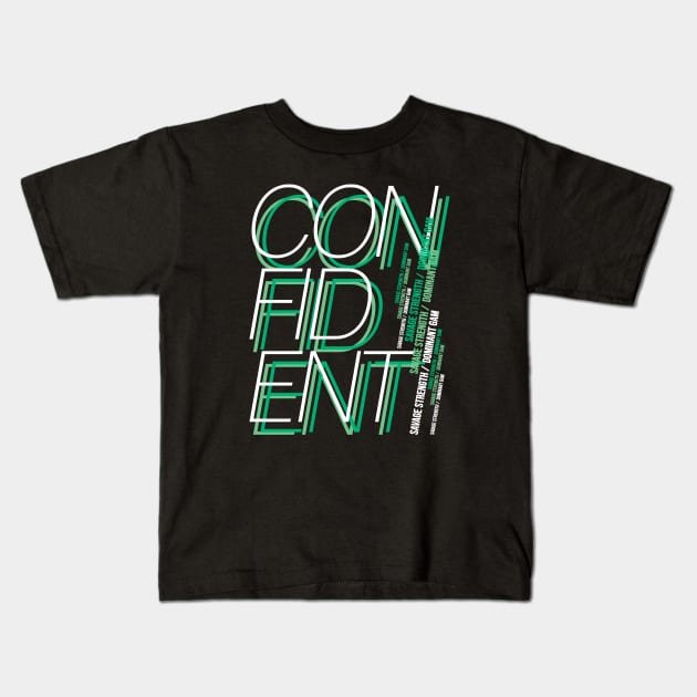 Confident Kids T-Shirt by Metrolab